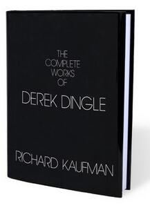 Richard Kaufman - The Complete Works of Derek Dingle,Magic Librarires