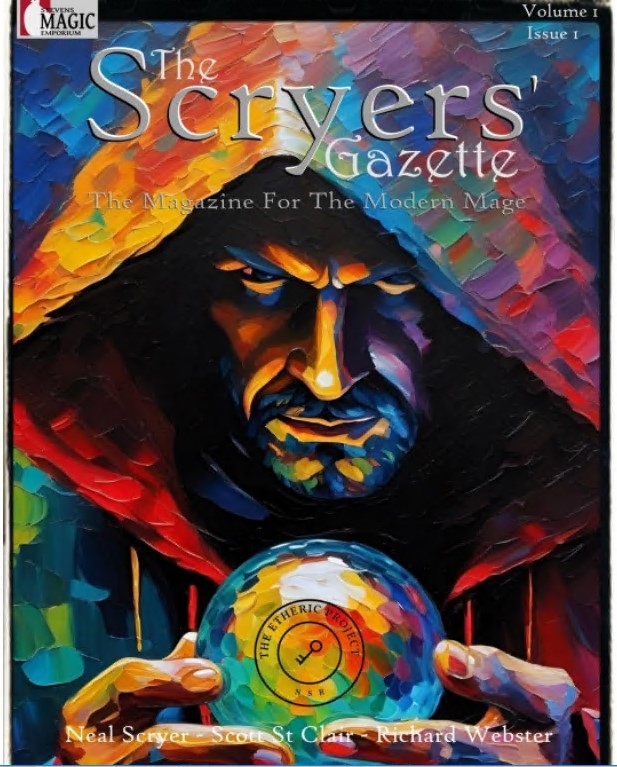 The Scryers’ Gazette - Magazine For The Modern Mage - Vol. #1 Issue #1 ...